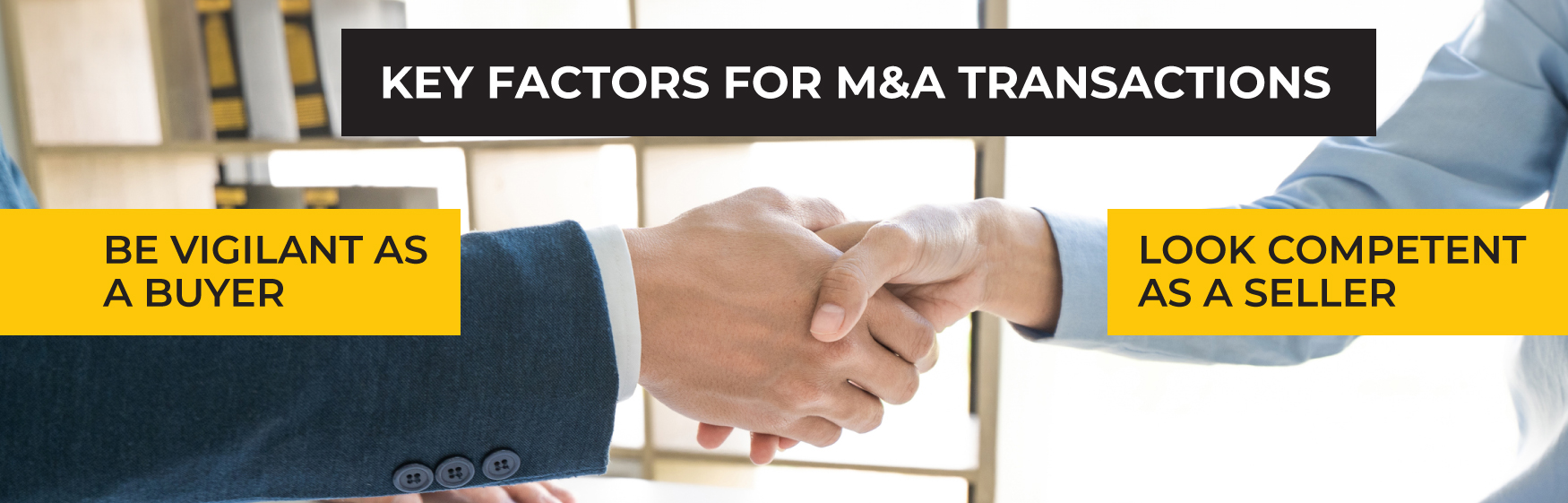 Key factors for M&A transactions
