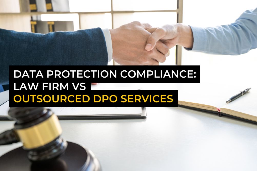 Data protection compliance: Law firm vs outsourced DPO services