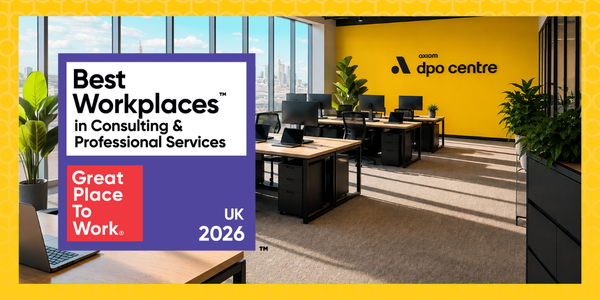DPO Centre recognised as a UK Best Workplace in Consulting and Professional Services 2026
